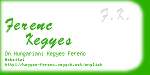 ferenc kegyes business card